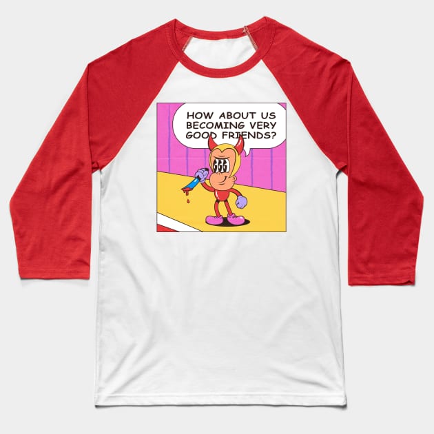 Your Devil Friend Baseball T-Shirt by ovcharka